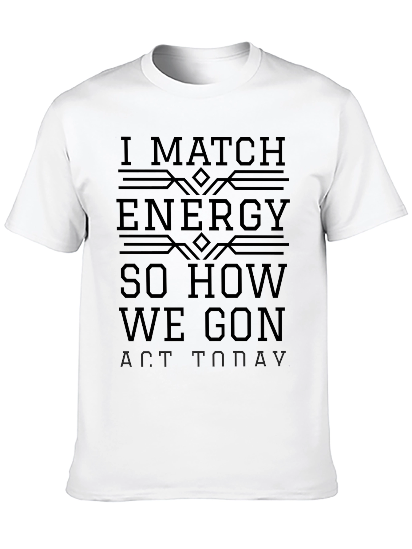 I Match Energy Black Graphic Tee