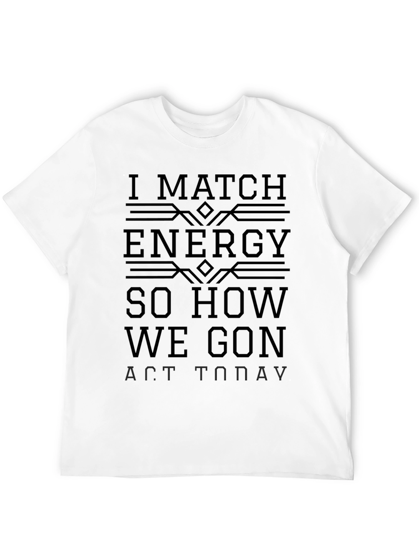 I Match Energy Black Graphic Tee