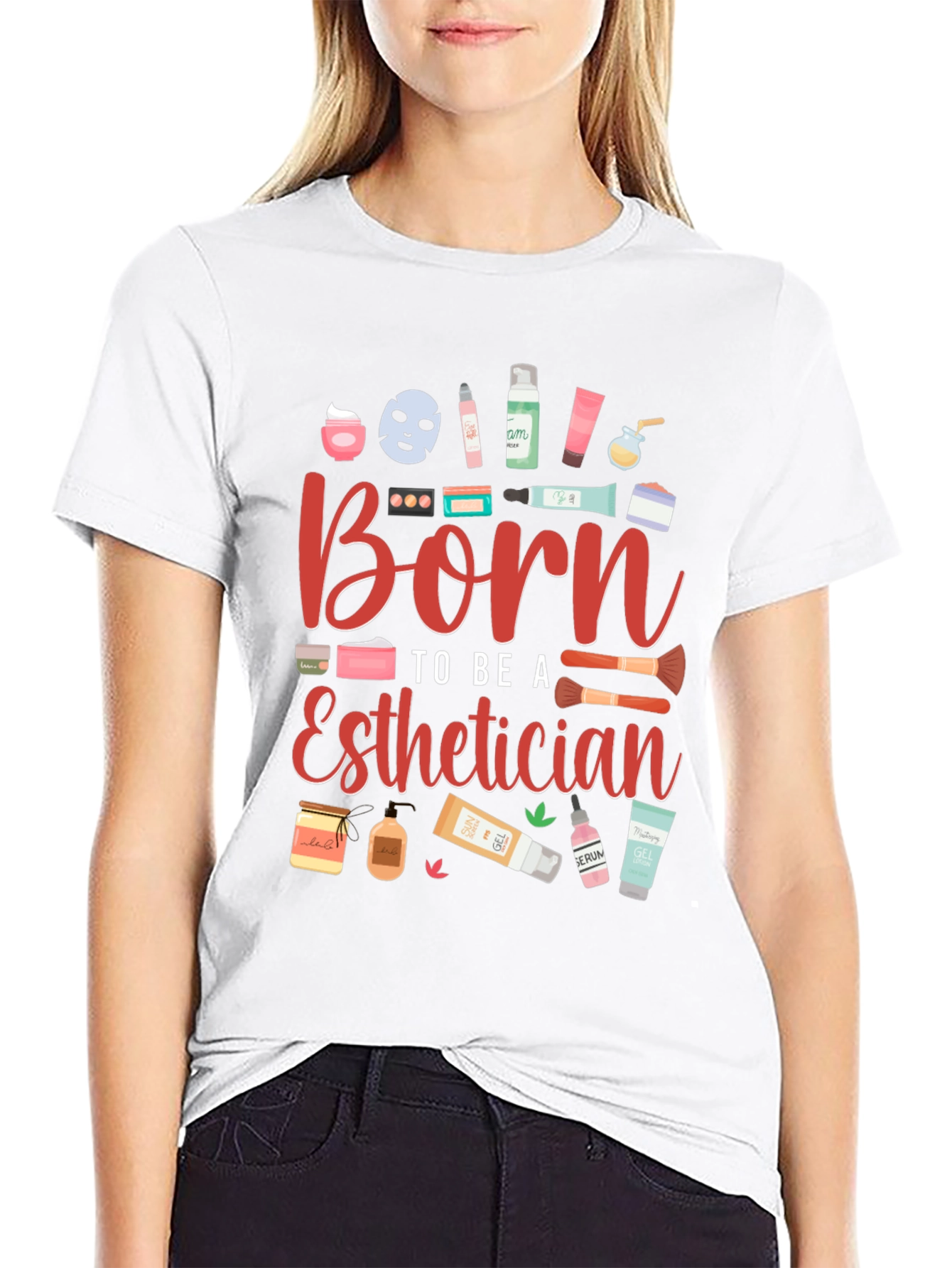 Born To Be A Esthetician Graphic T-Shirt
