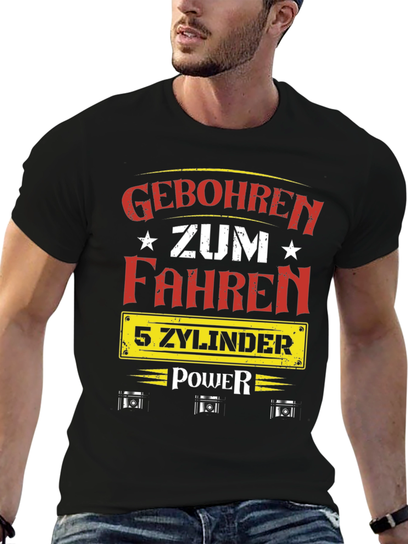 Geboren Zum Fahren 5 Zylinder Power T-Shirt
