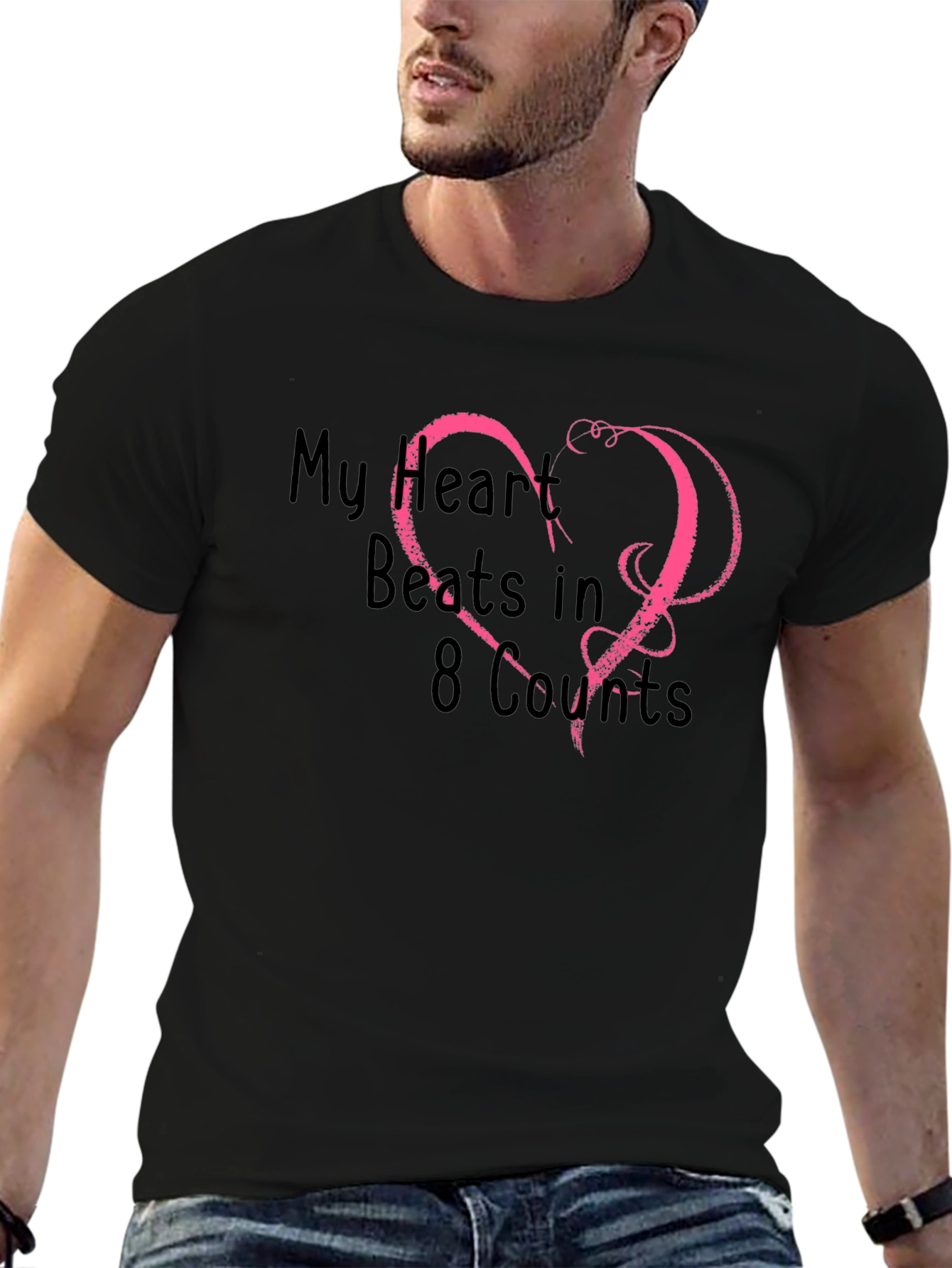 My Heart Beats in 8 Counts Black T-Shirt