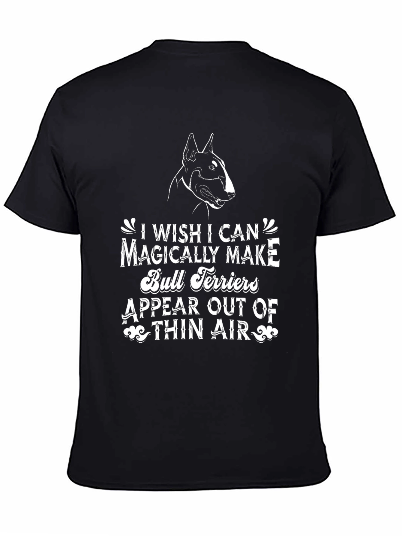 Magical Bull Terrier T-Shirt - Funny Dog Lover Tee