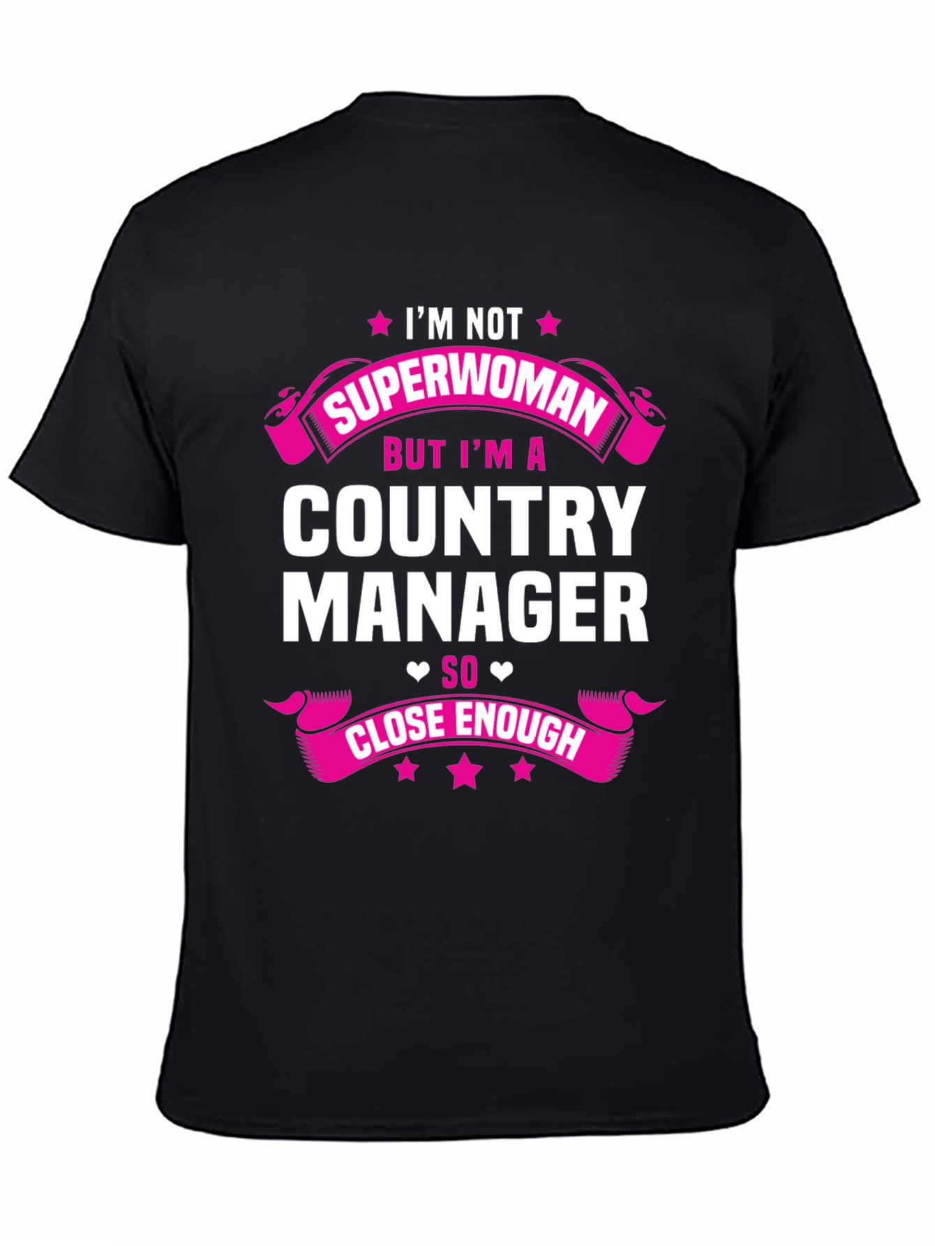 Country Manager Superwoman Funny T-Shirt