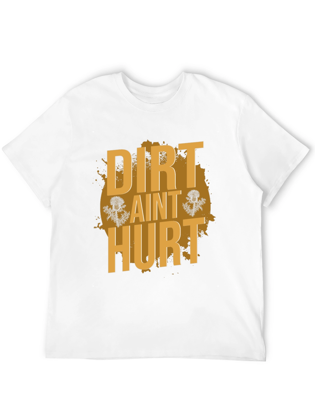 Dirt Aint Hurt Black T-Shirt