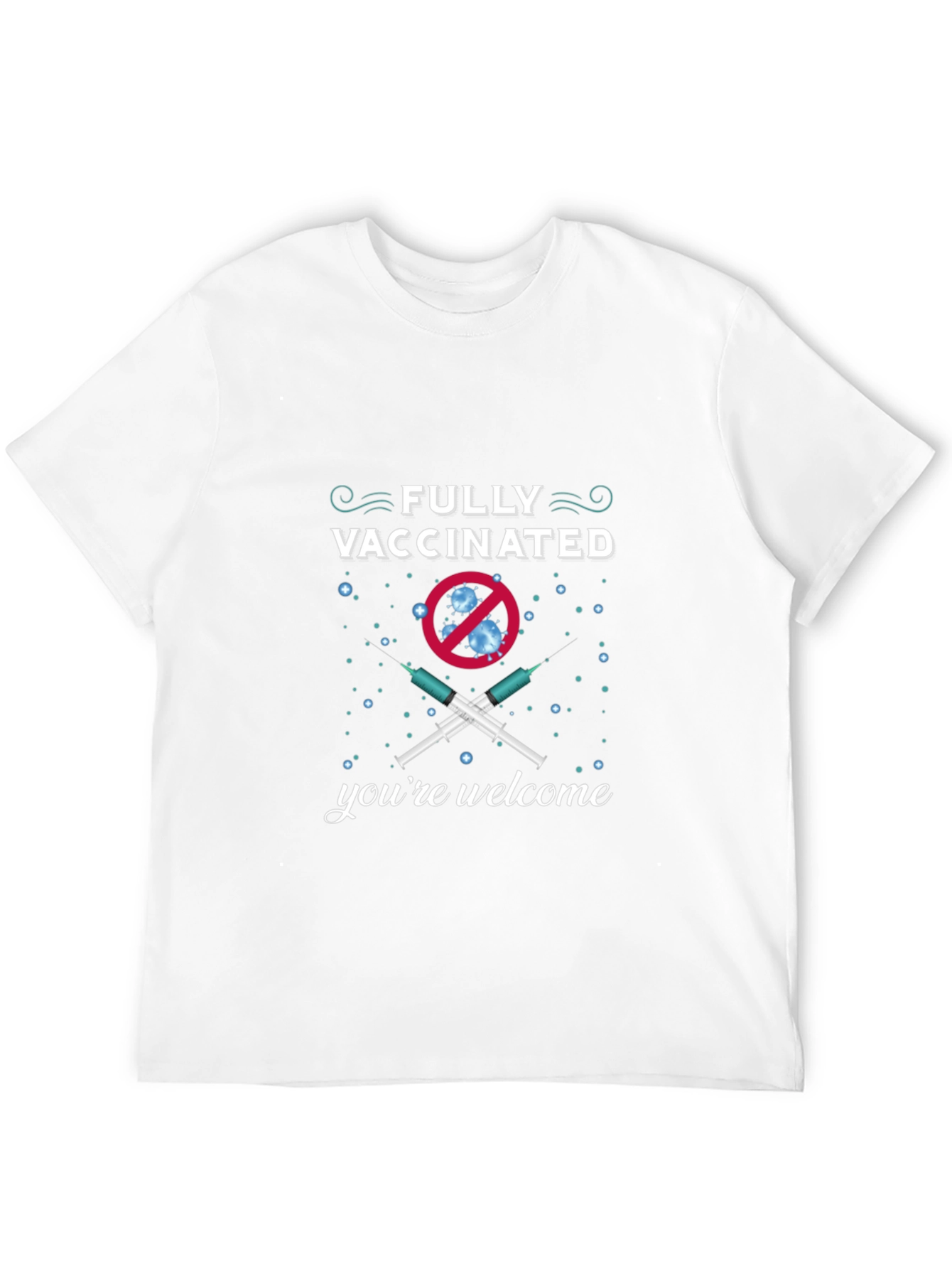 Fully Vaccinated Novelty T-Shirt
