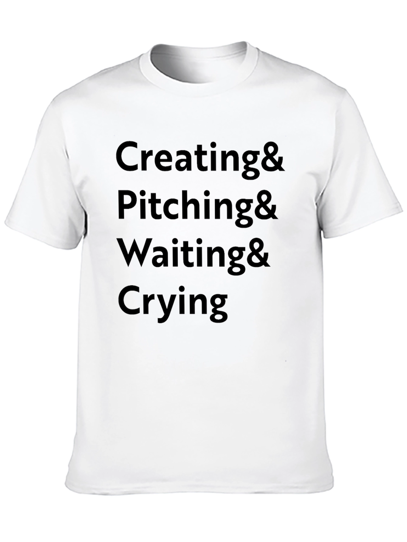 Creating Pitching Waiting Crying Graphic Tee