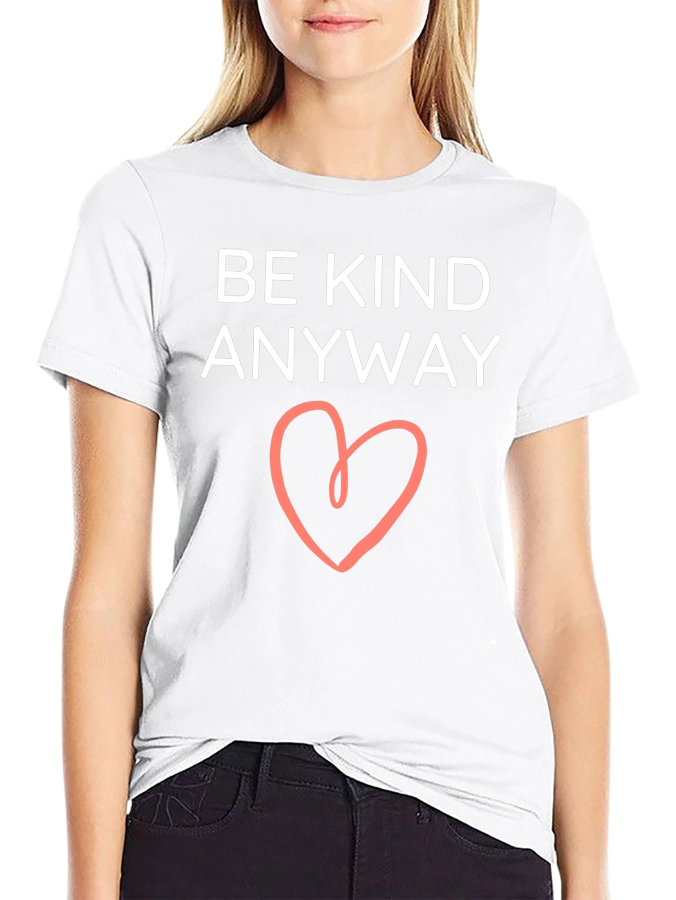 Be Kind Anyway T-Shirt Heart Graphic Tee