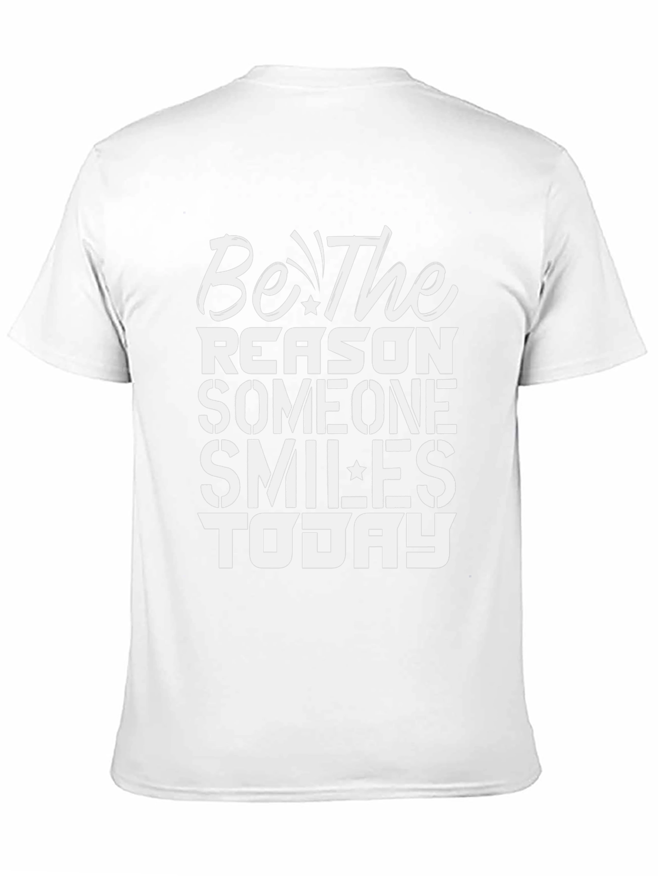 Be The Reason T-Shirt - Inspirational Graphic Tee
