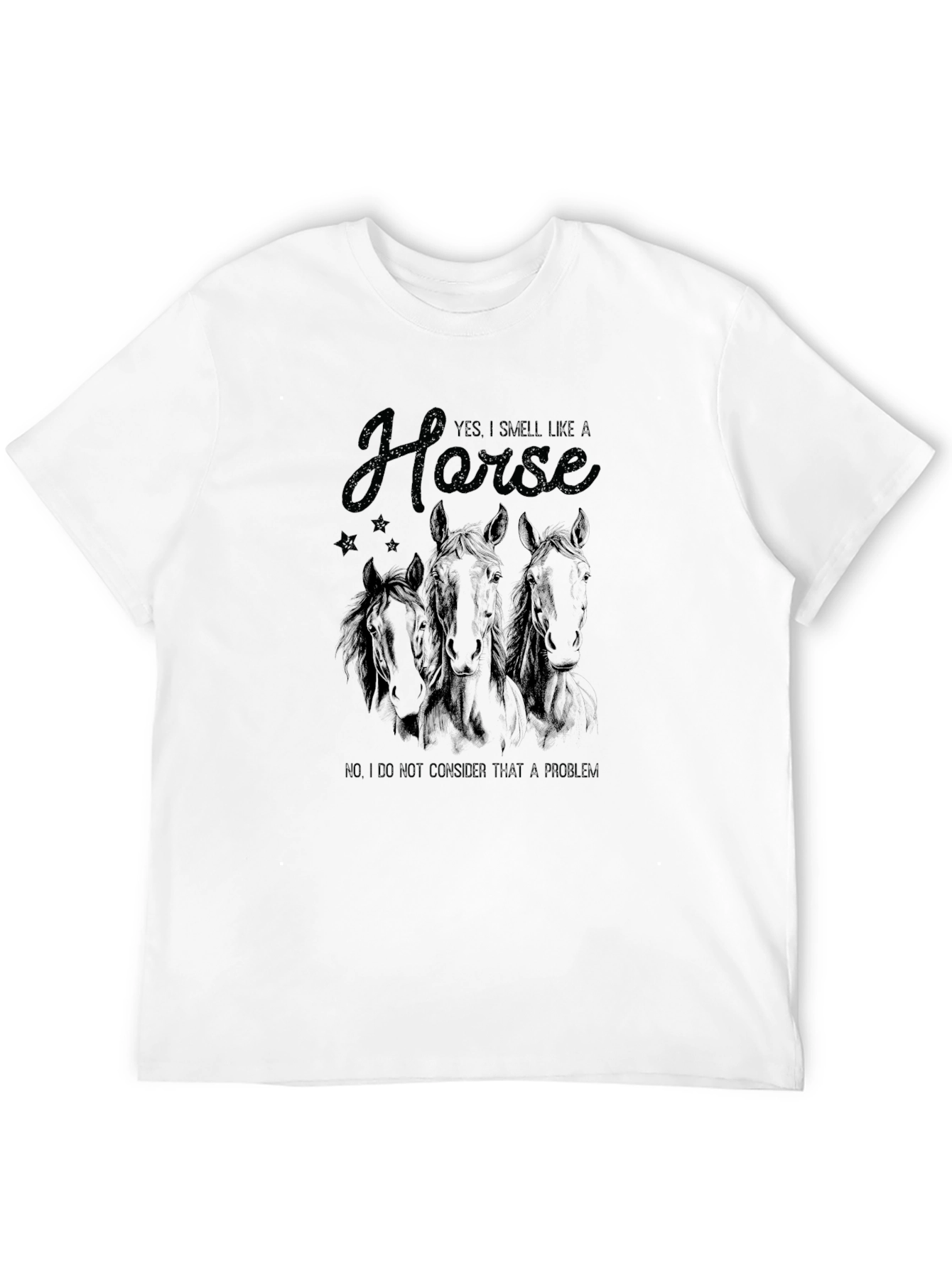 Smell Like a Horse Funny Graphic Tee