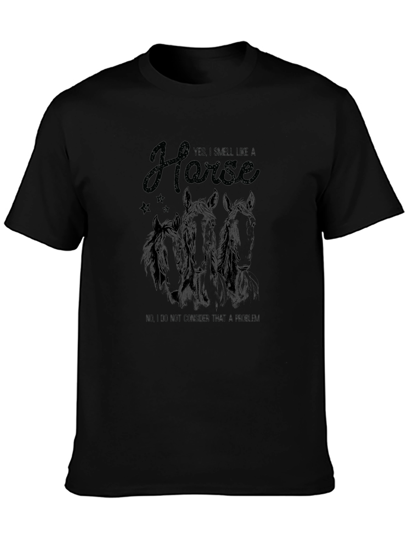 Smell Like a Horse Funny Graphic Tee