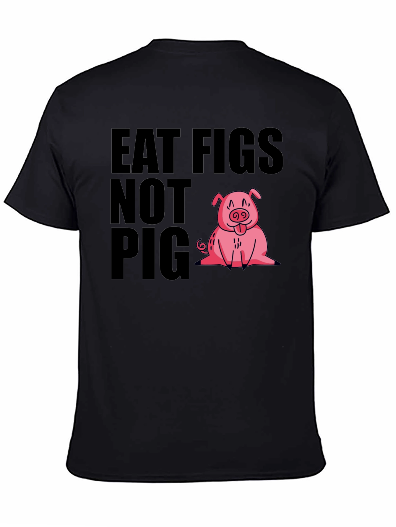 Eat Figs Not Pig Vegan Graphic Tee