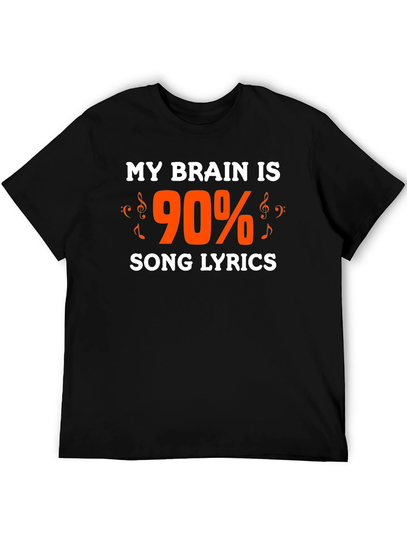 My Brain Is 90% Song Lyrics Graphic Tee
