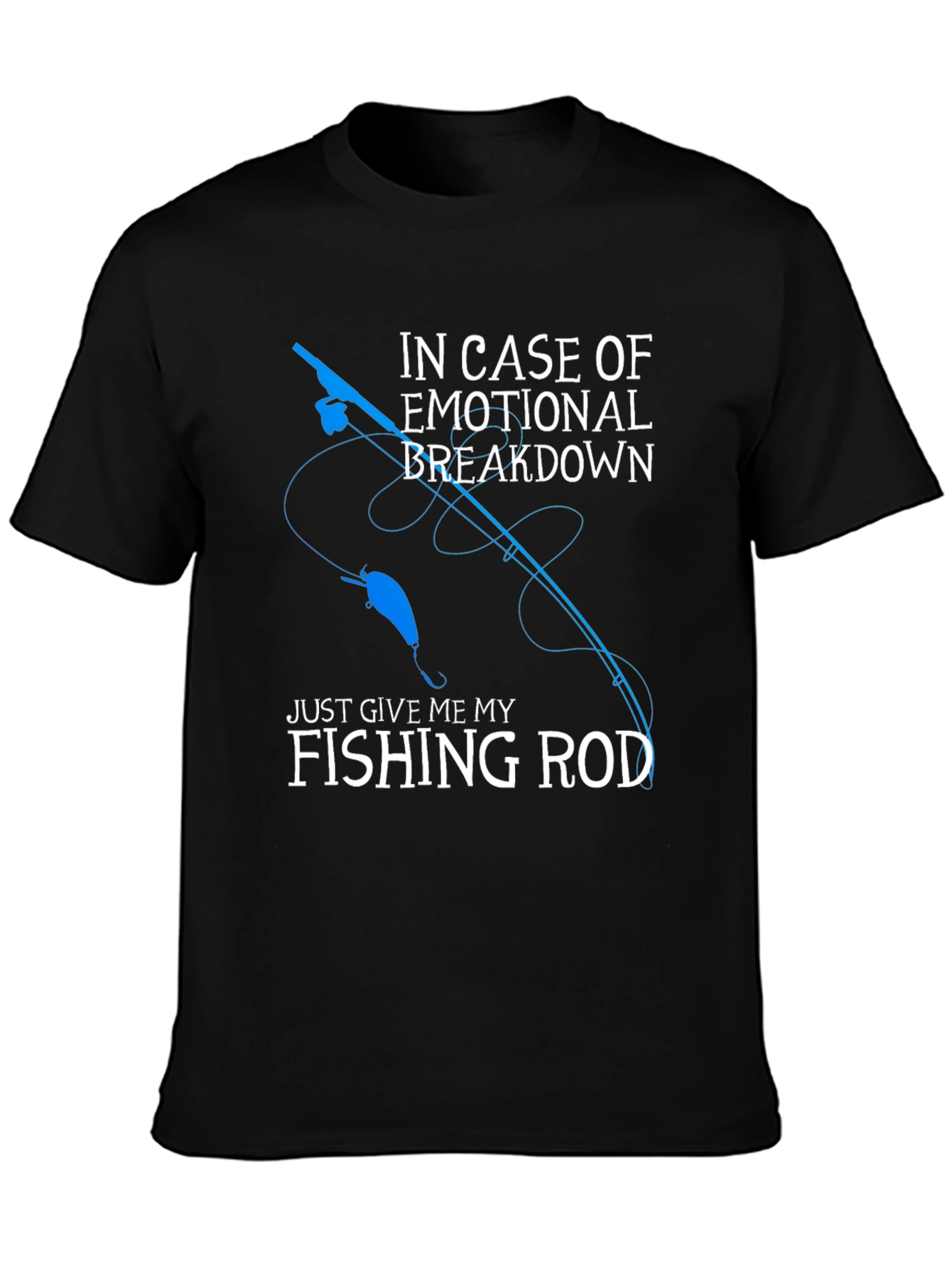 Fishing Rod Emotional Breakdown Graphic Tee