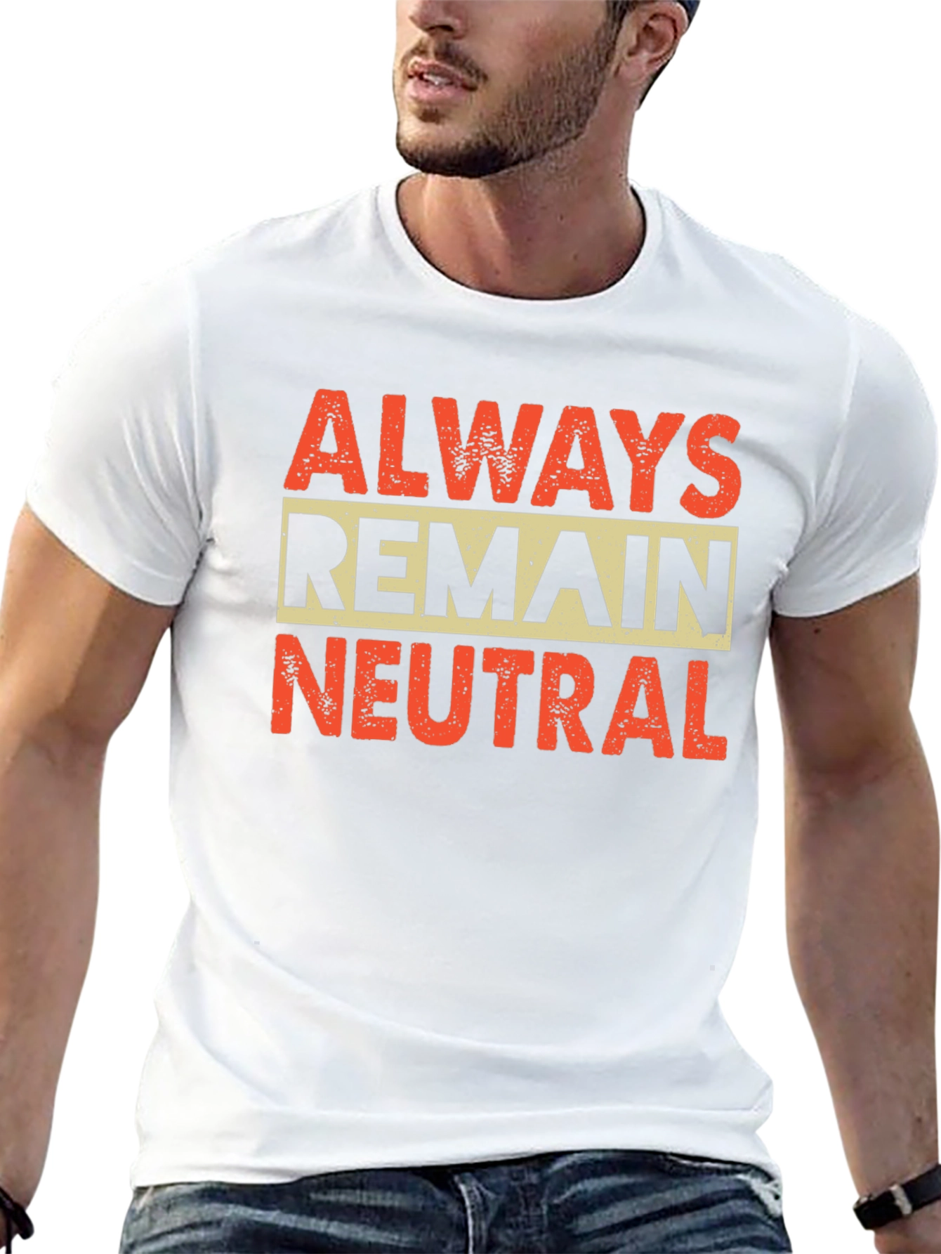 Always Remain Neutral Graphic Tee