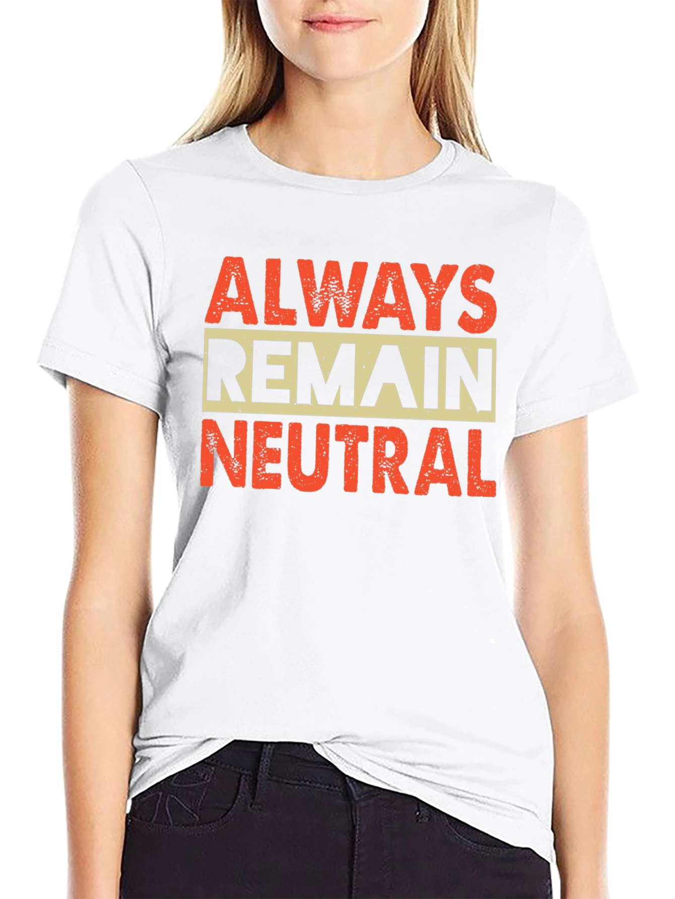 Always Remain Neutral Graphic Tee