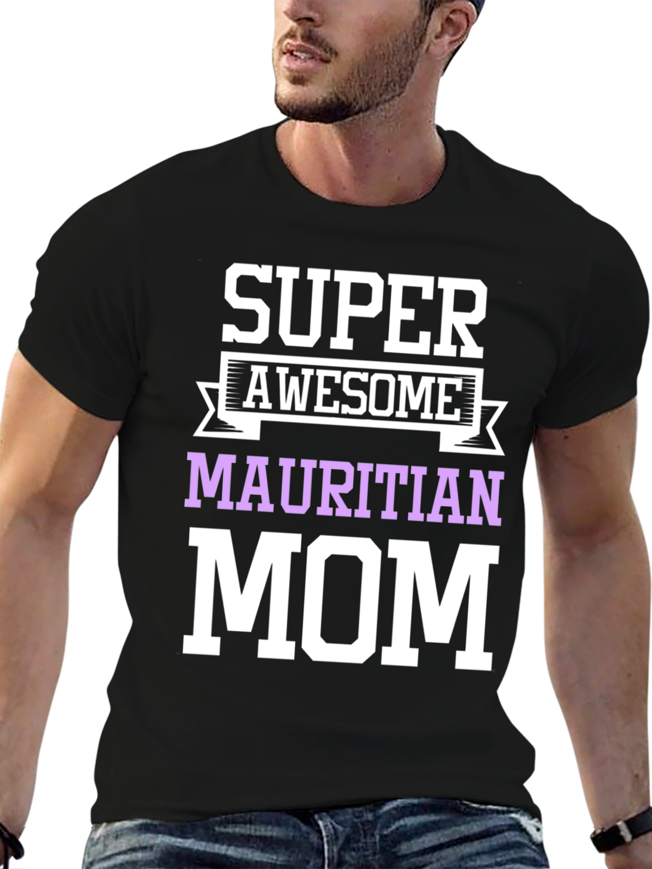 Super Awesome Mauritian Mom T-Shirt