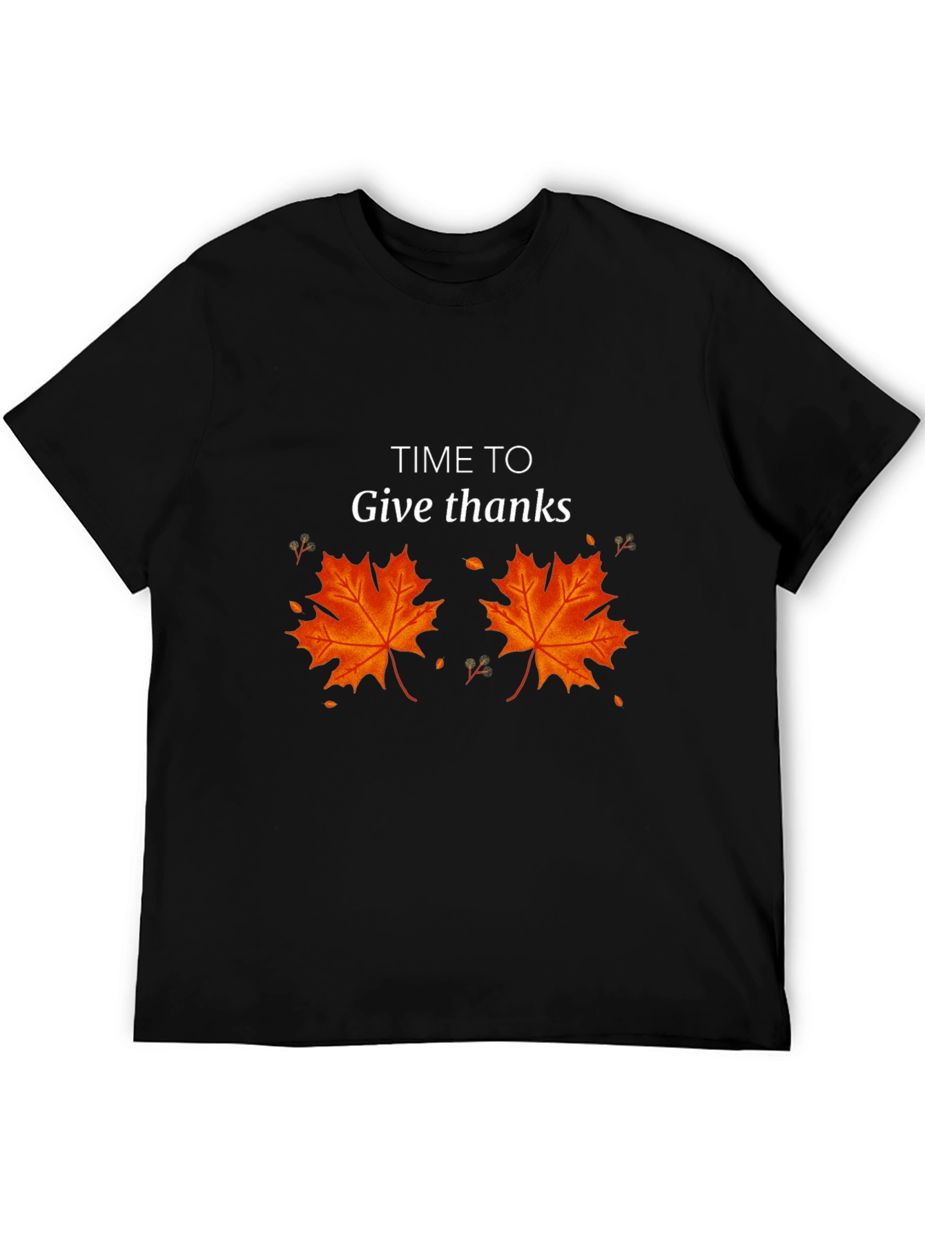 Time To Give Thanks Thanksgiving Maple Leaf Tee