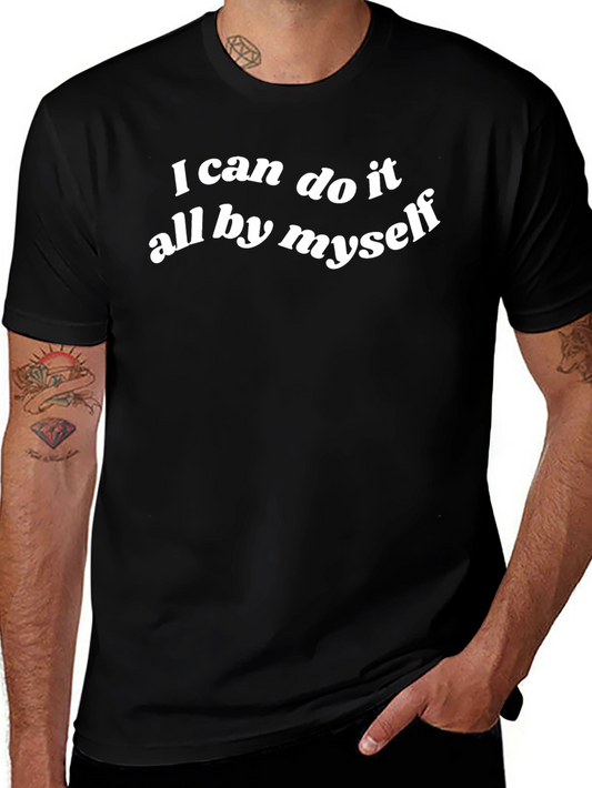 Independent Spirit Tee - I can do it all by myself
