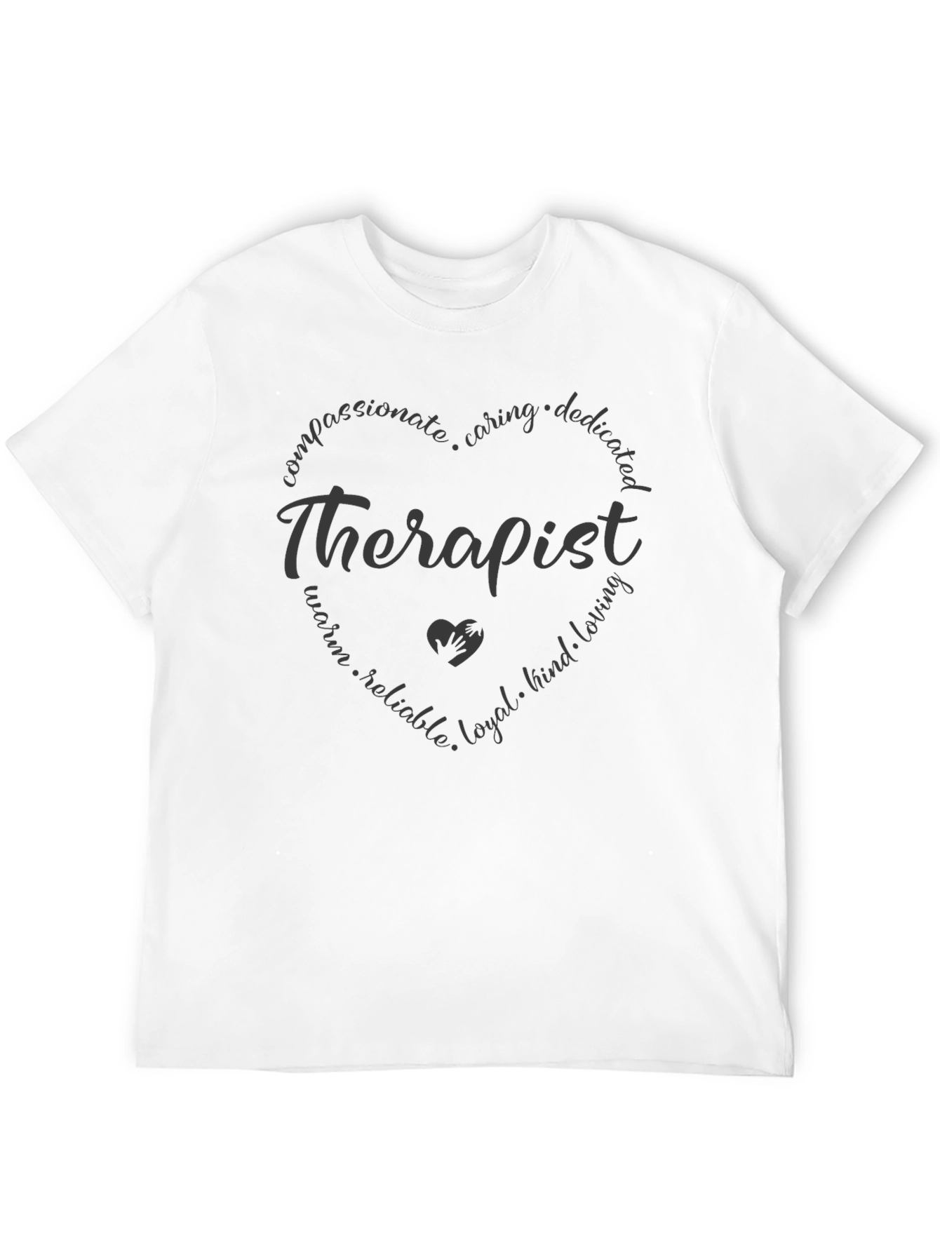 Therapist Heart T-Shirt - Compassionate Caring Design