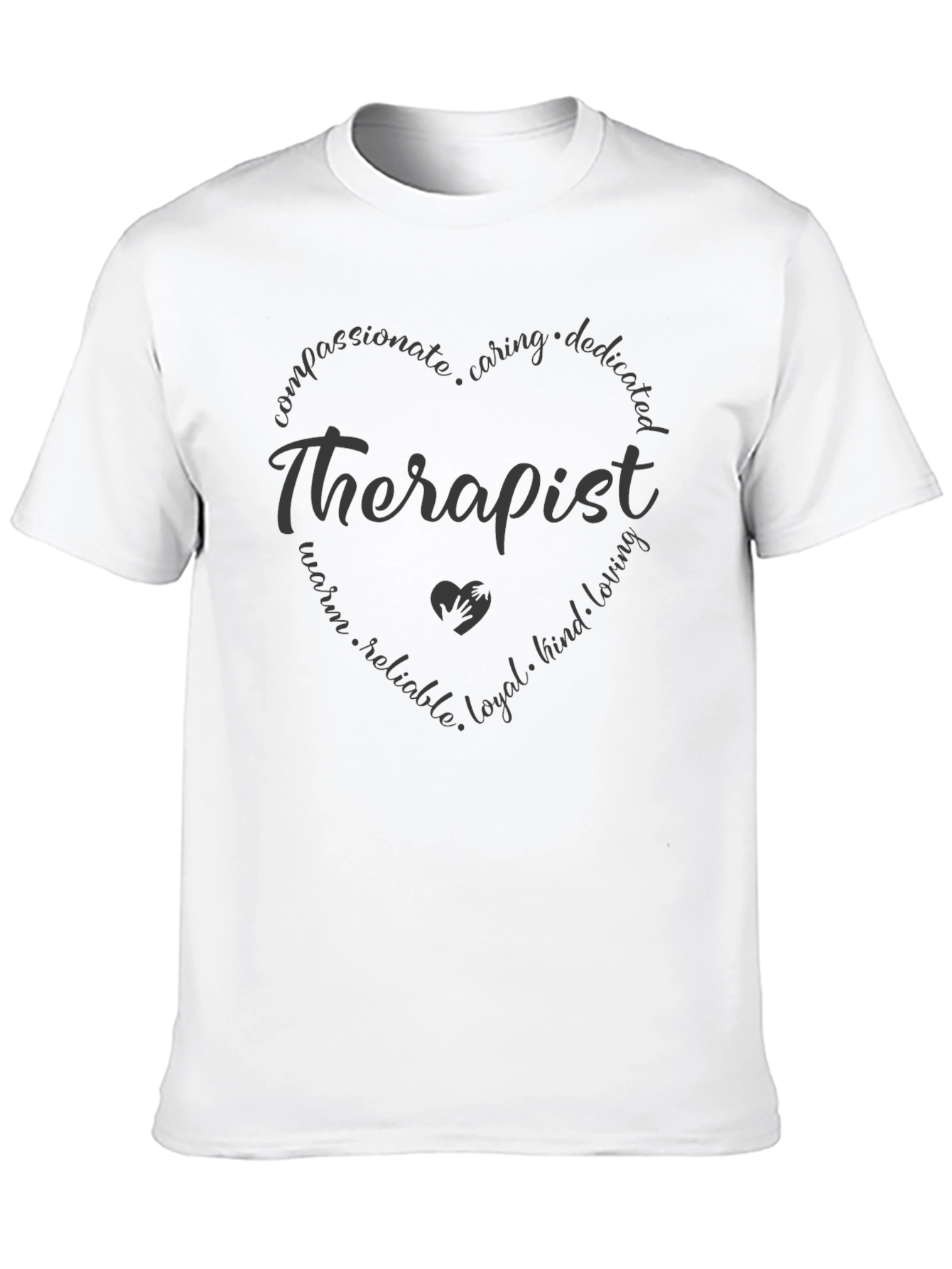 Therapist Heart T-Shirt - Compassionate Caring Design