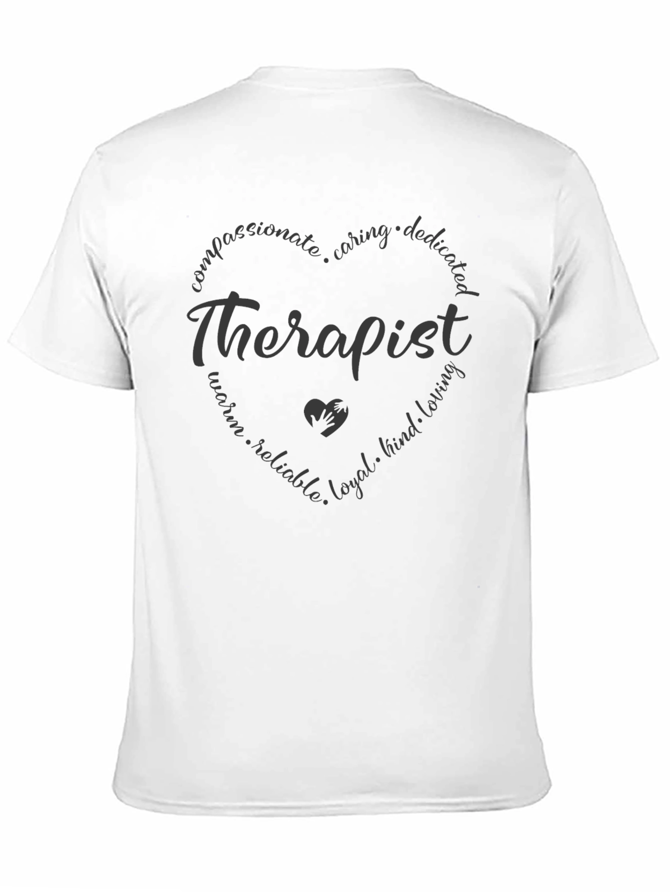 Therapist Heart T-Shirt - Compassionate Caring Design