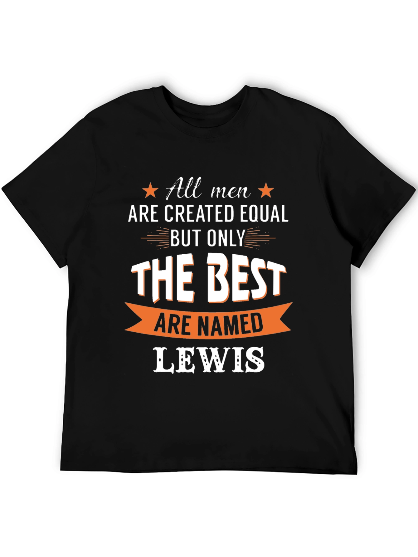 All Men Are Created Equal Funny T-Shirt