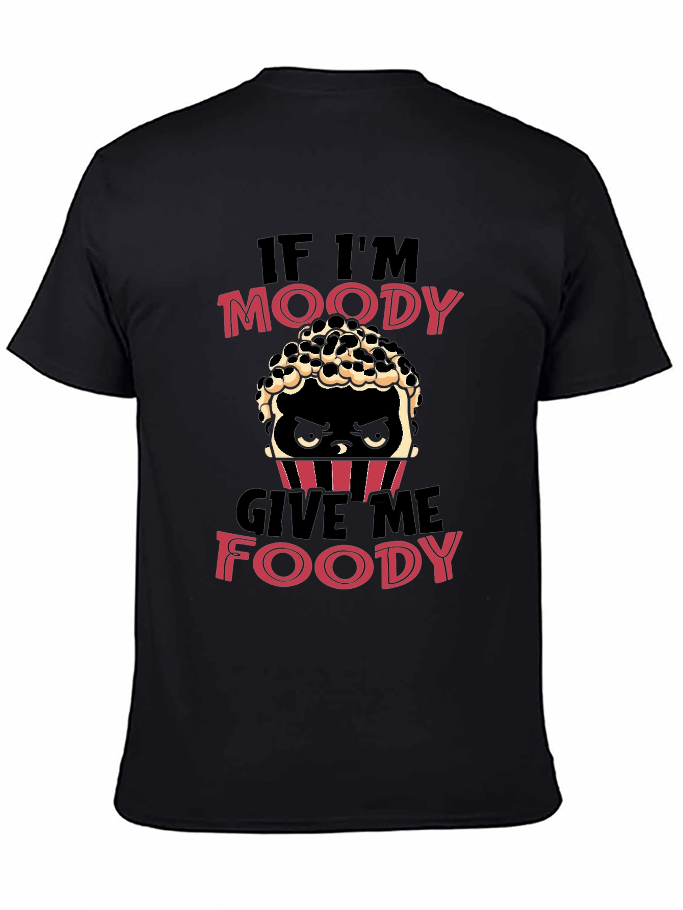 Moody Foodie T-Shirt - Unisex Cotton Tee