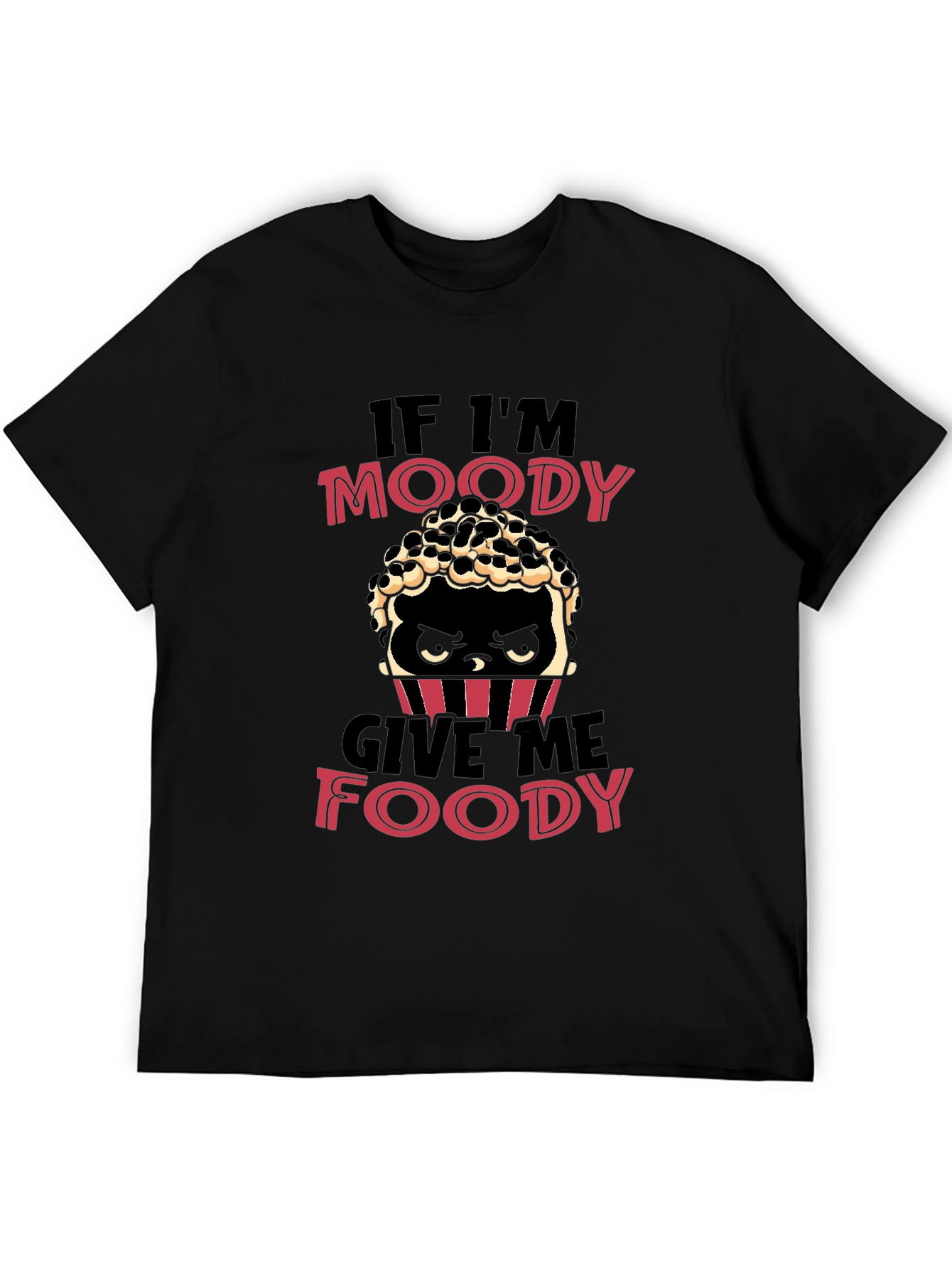 Moody Foodie T-Shirt - Unisex Cotton Tee