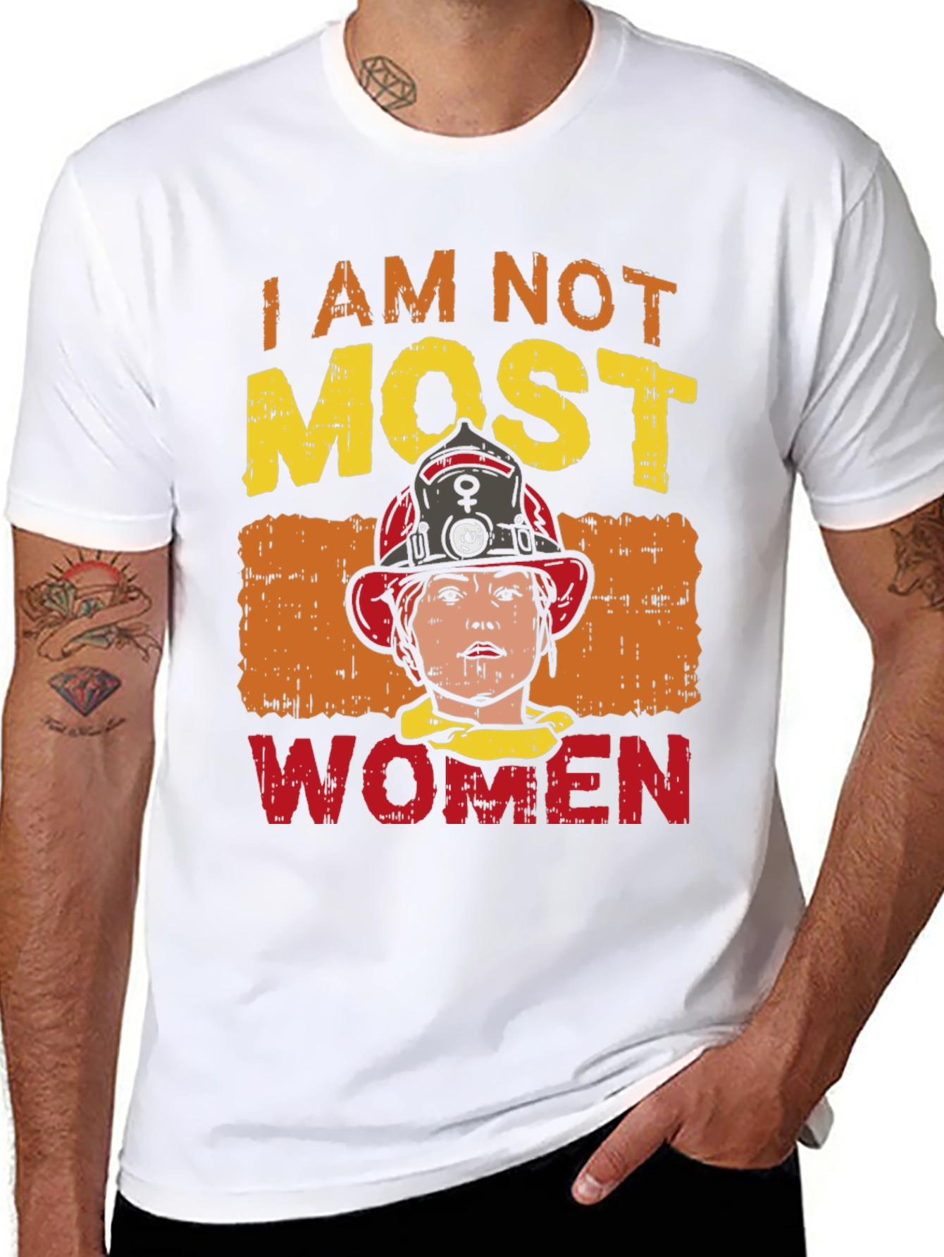 I Am Not Most Women Firefighter Graphic T-Shirt