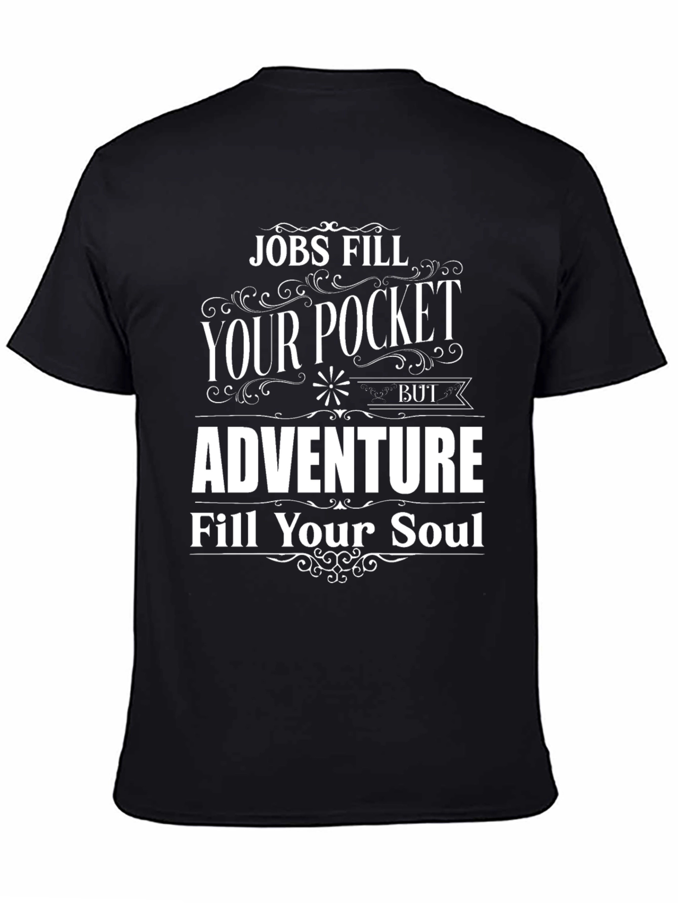 Adventure Fills Your Soul Graphic T-Shirt
