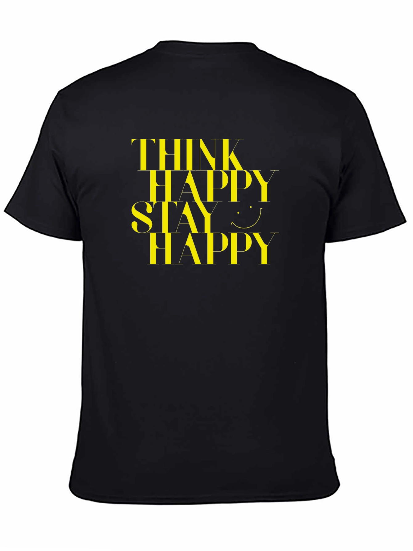Think Happy Stay Happy Black Graphic Tee