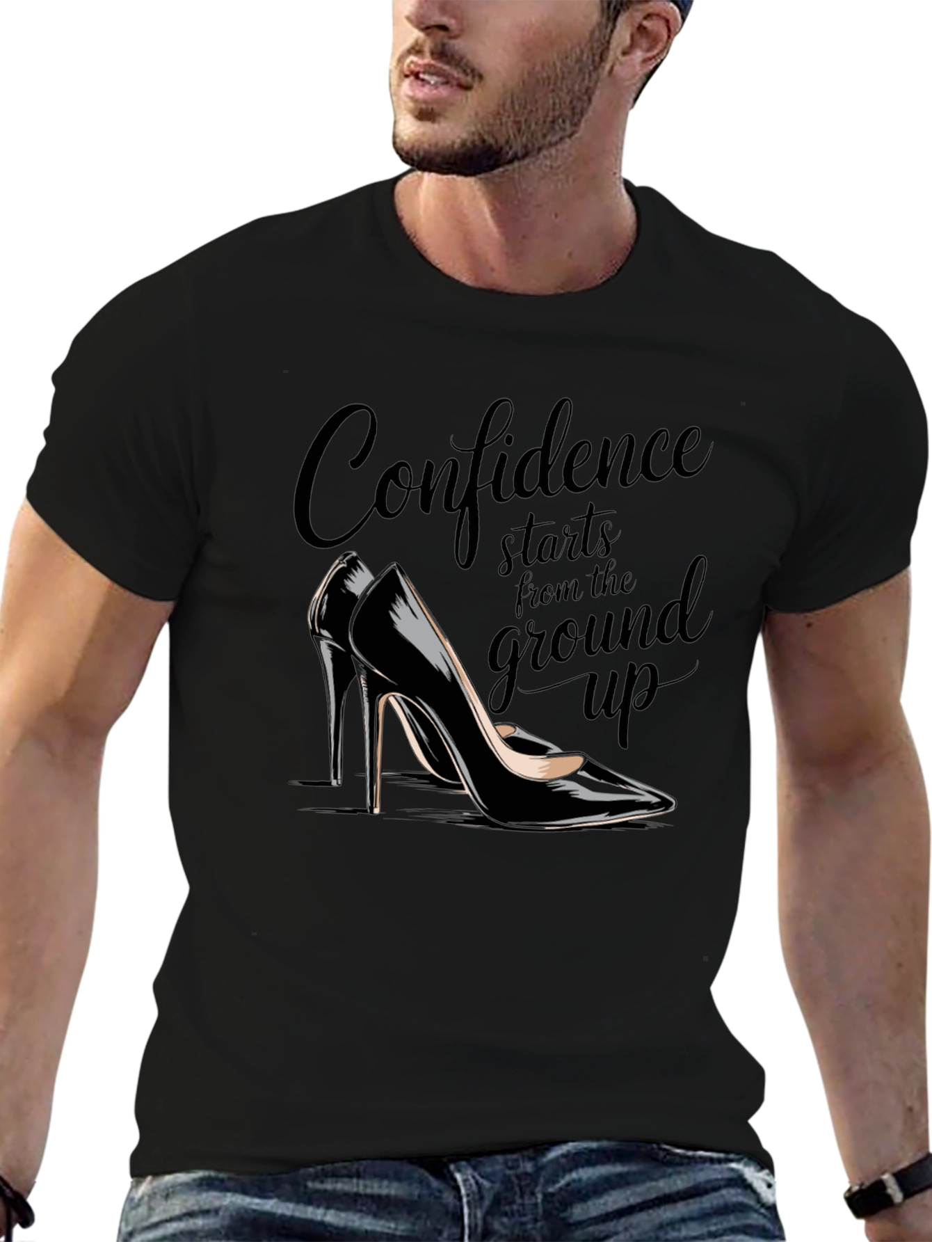 Confidence Starts From The Ground Up T-Shirt