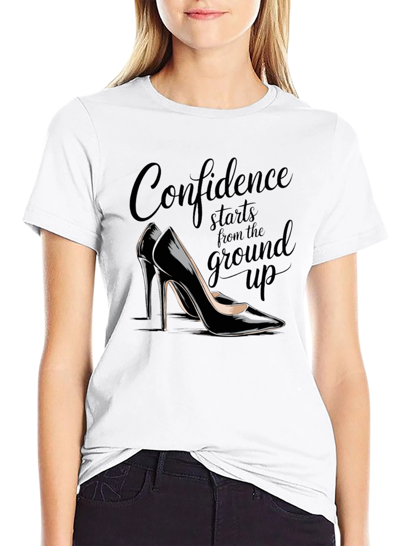 Confidence Starts From The Ground Up T-Shirt