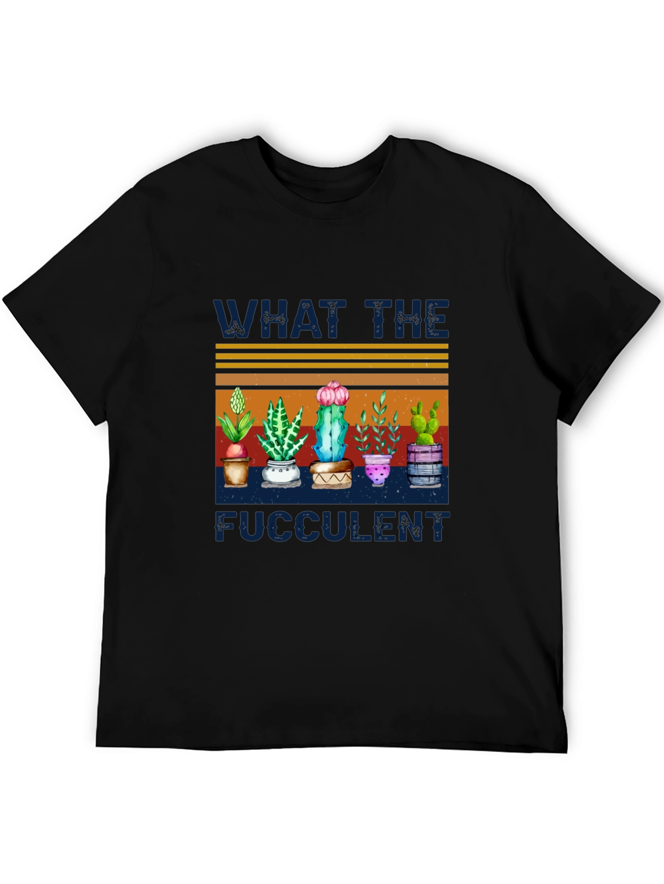 Funny Succulent Plant T-Shirt - What The Fucculent