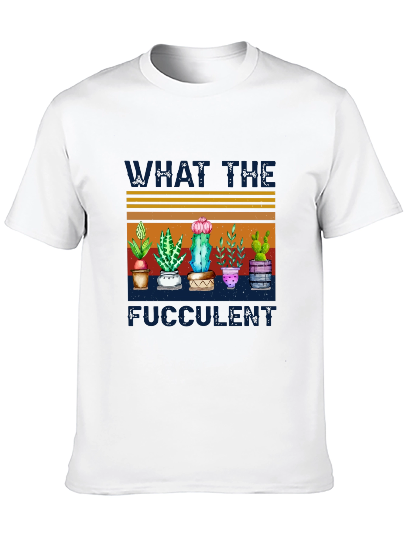 Funny Succulent Plant T-Shirt - What The Fucculent