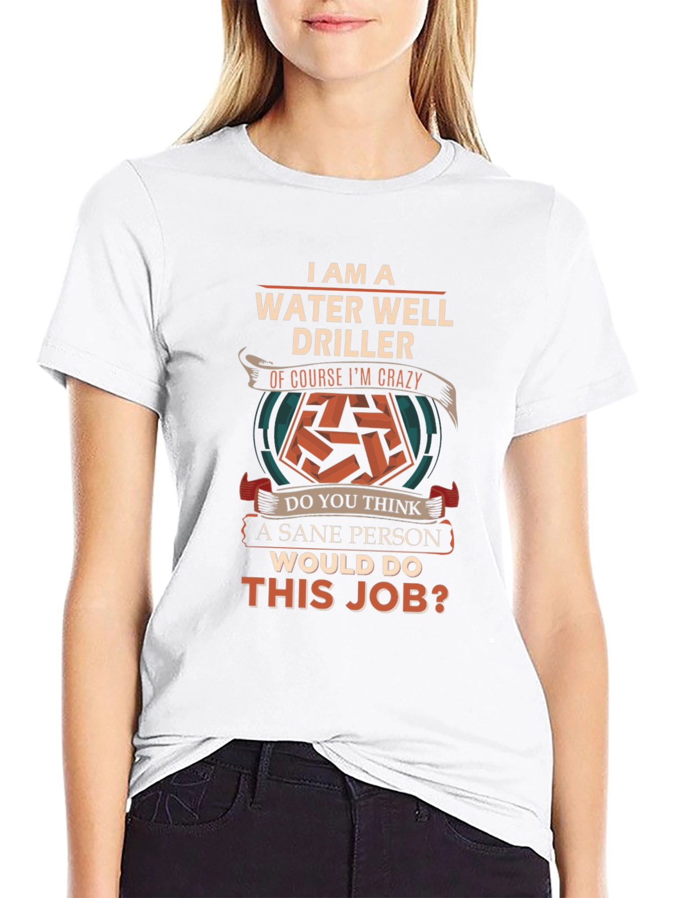 Water Well Driller Crazy Job T-Shirt