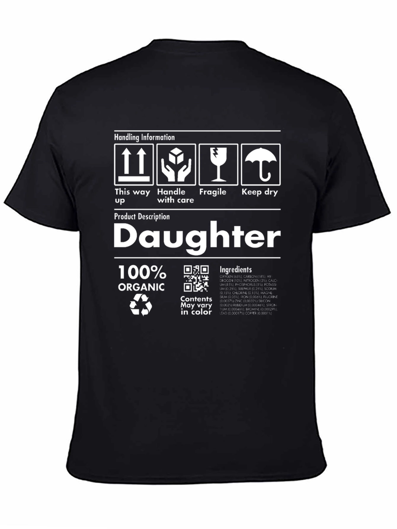 Daughter 100% Organic T-Shirt - Handle with Care