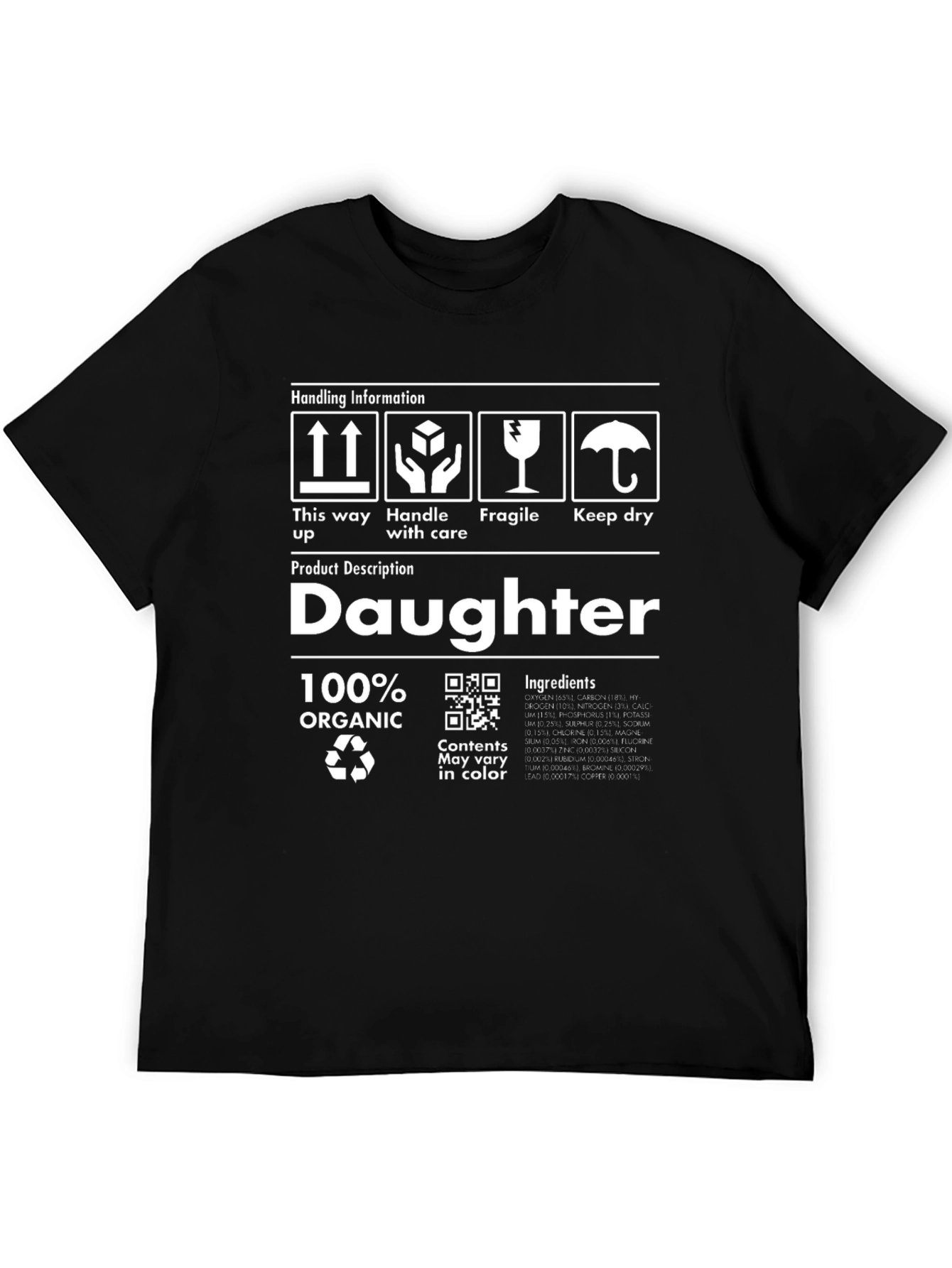 Daughter 100% Organic T-Shirt - Handle with Care