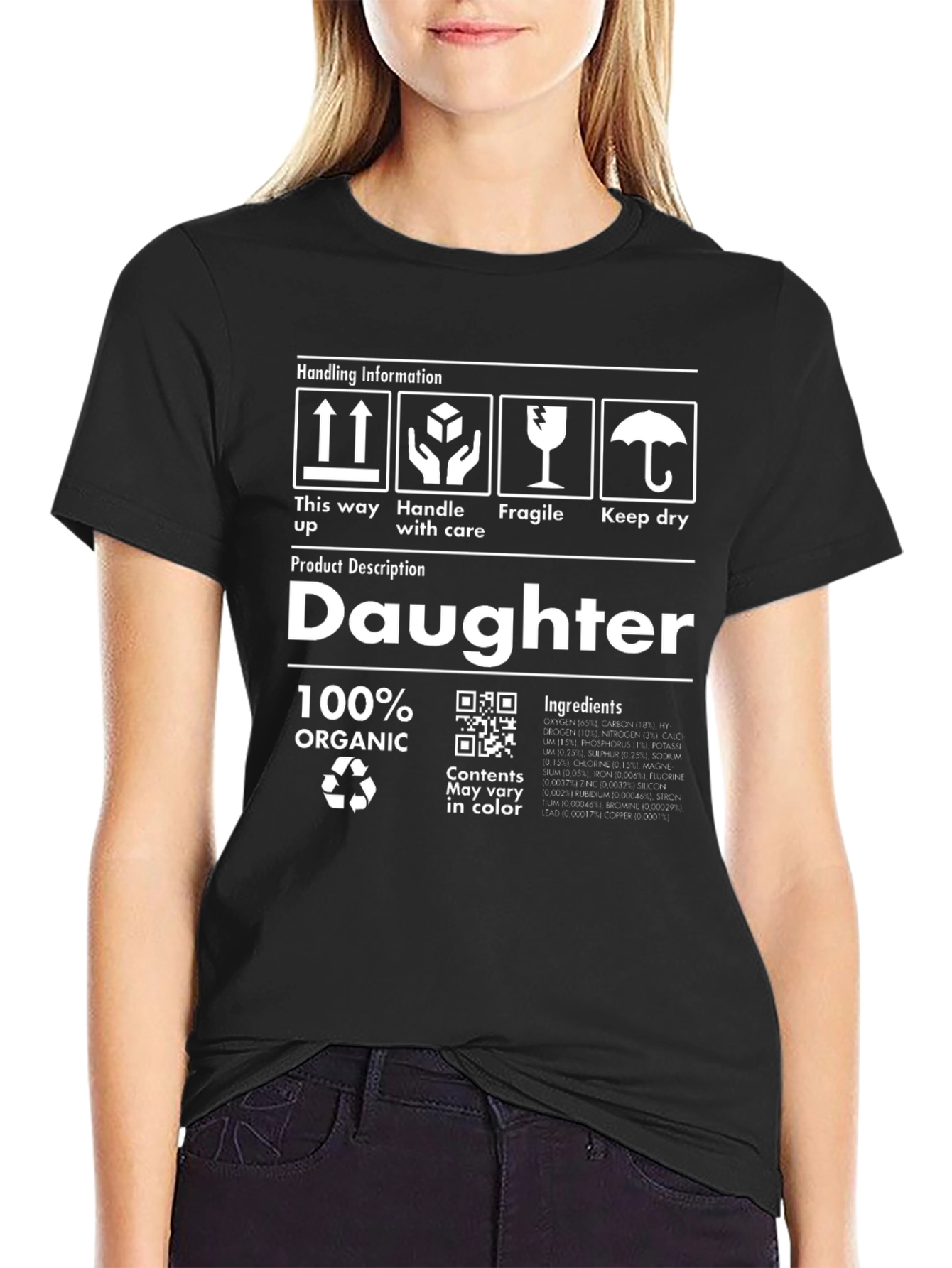 Daughter 100% Organic T-Shirt - Handle with Care