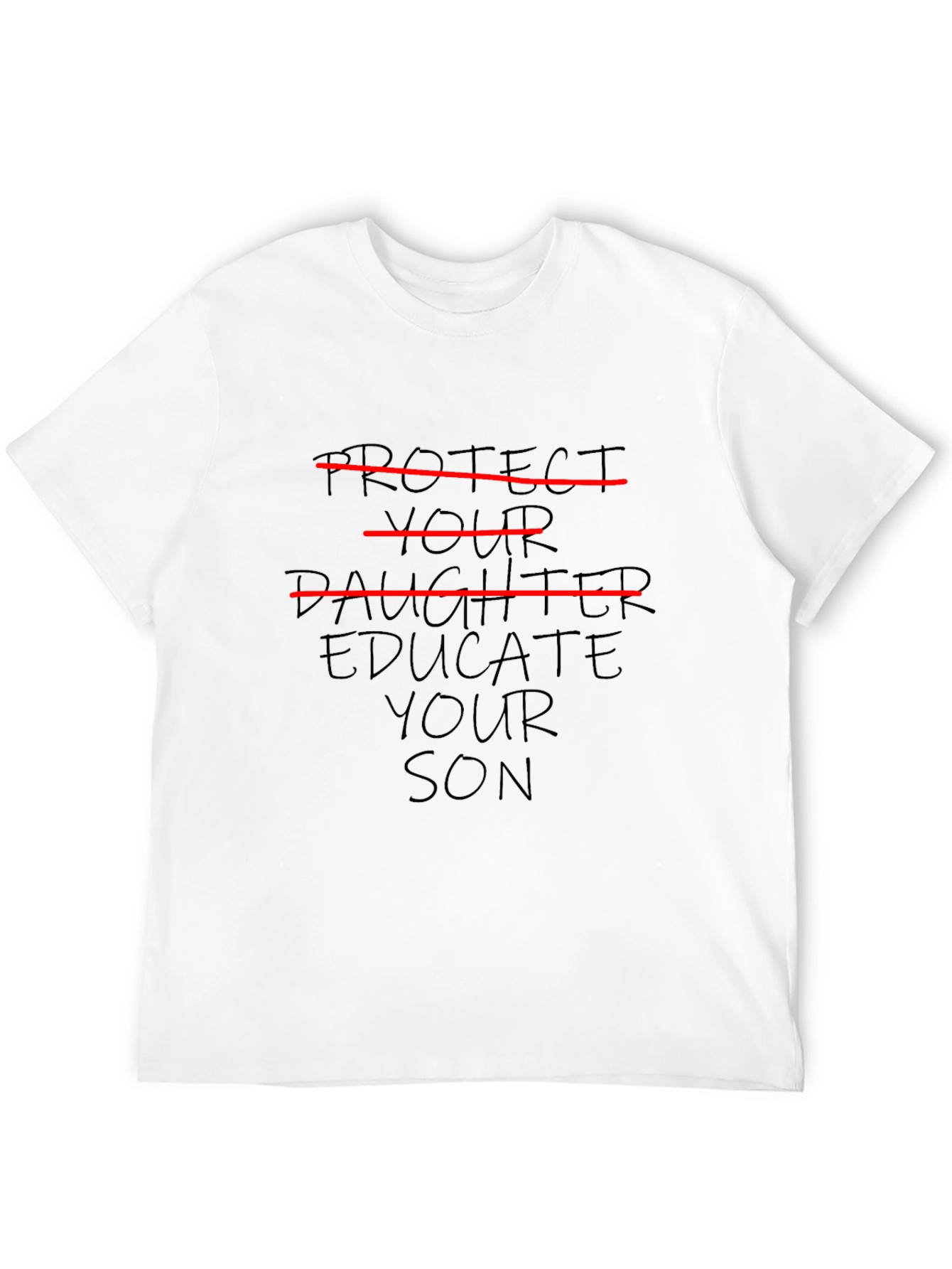 Educate Your Son T-Shirt