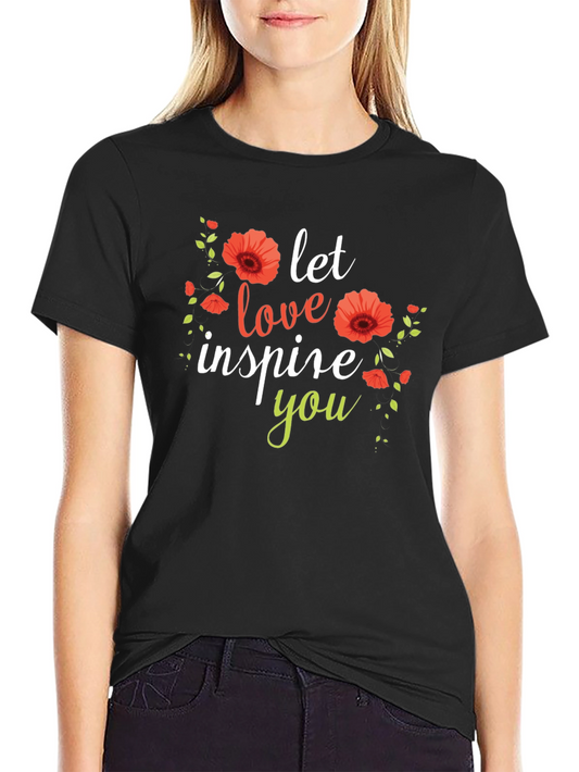 Inspirational Love Graphic Tee