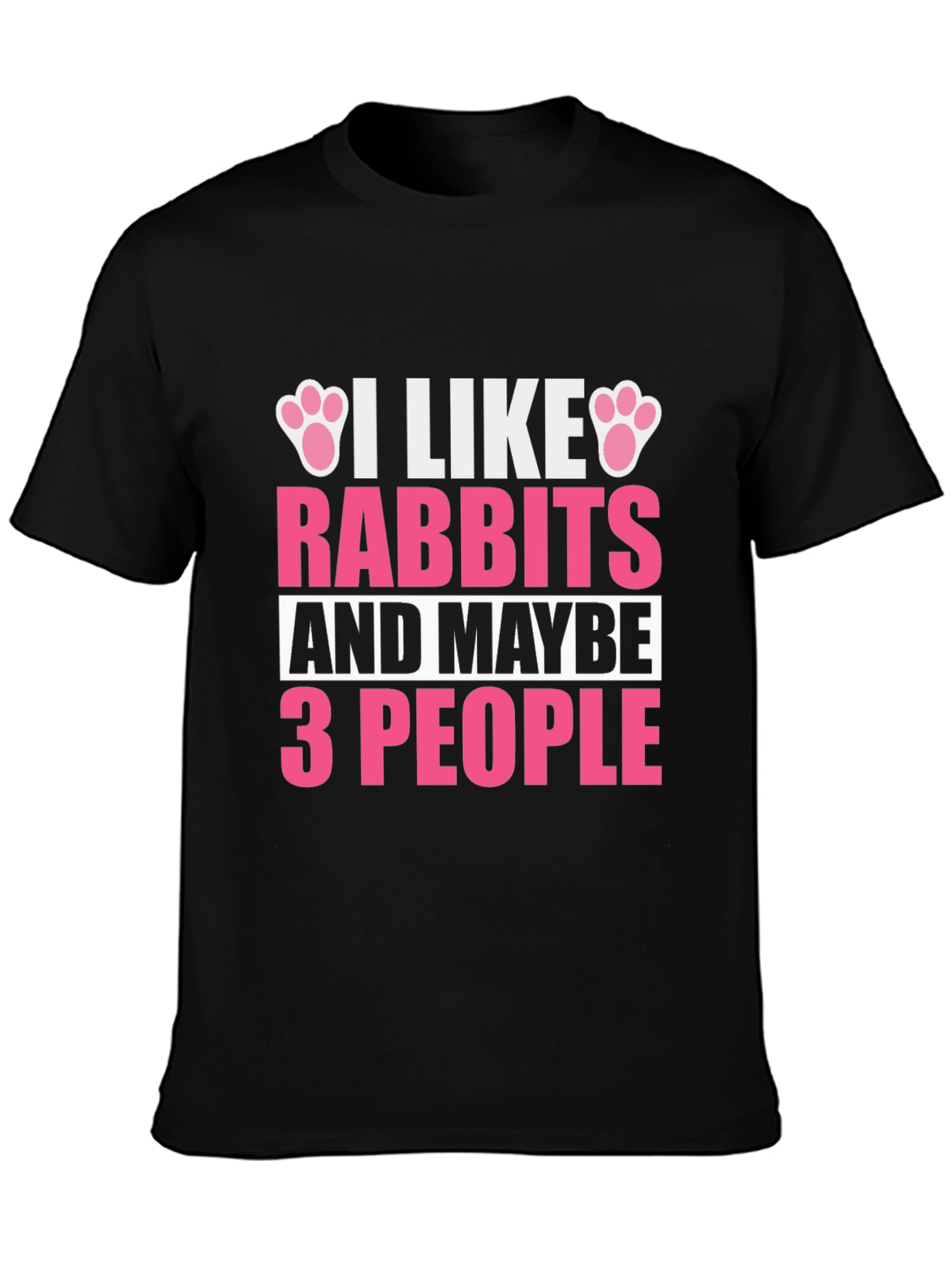 I Like Rabbits T-Shirt