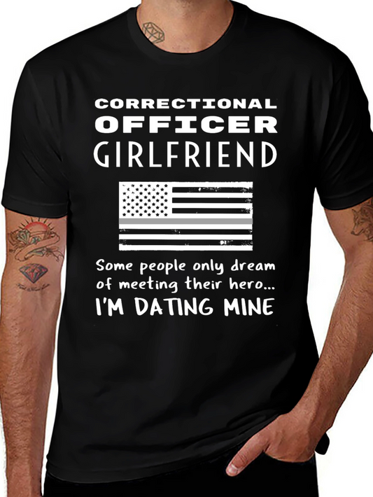 Correctional Officer Girlfriend T-Shirt - Hero Dating