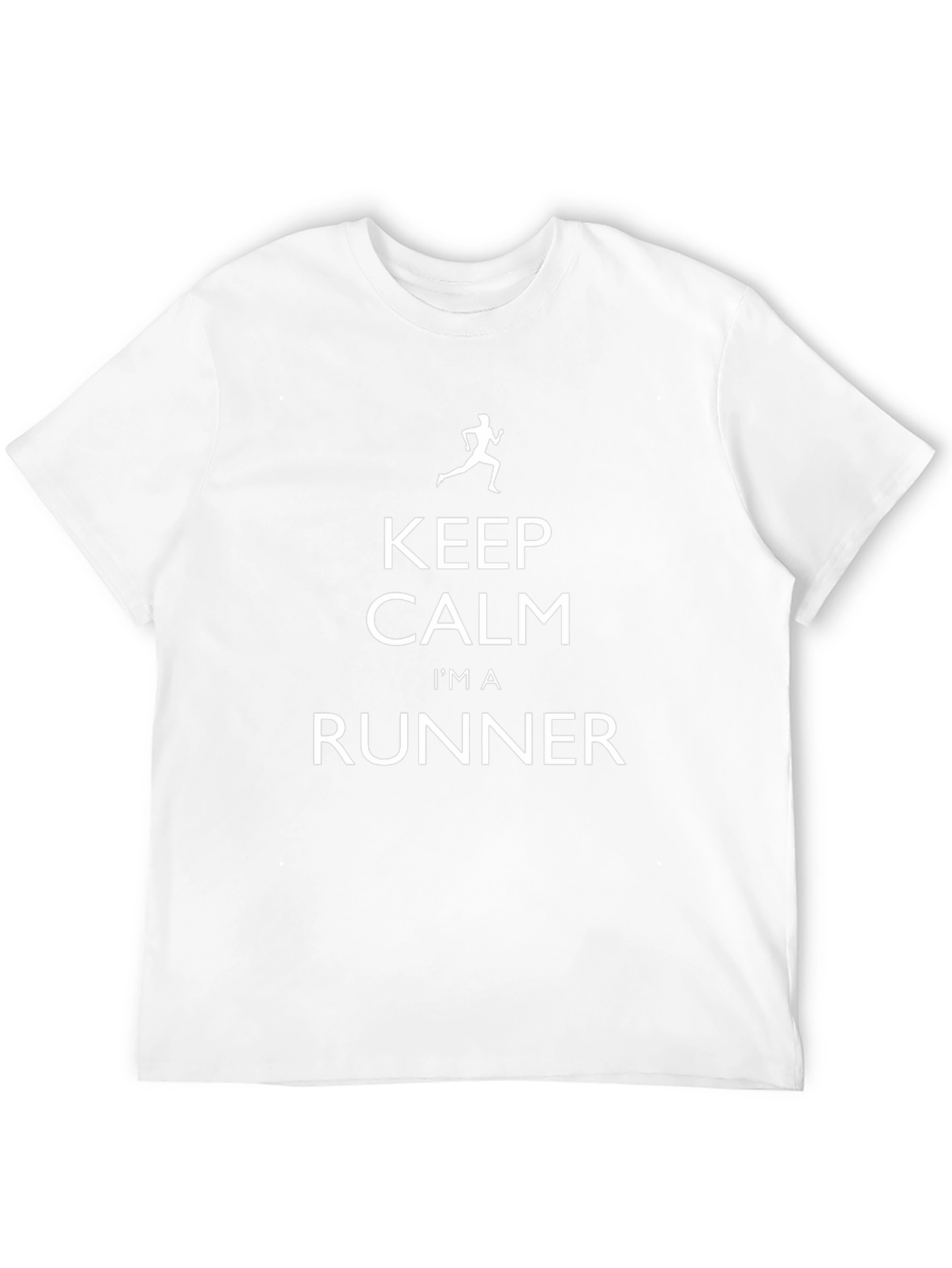 Keep Calm Im a Runner T-Shirt