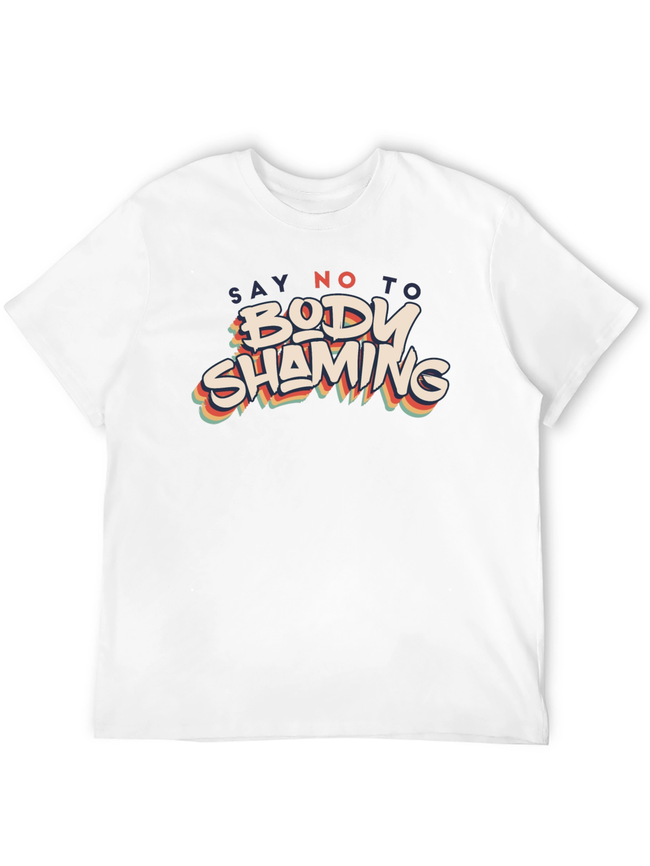 Say No to Body Shaming Graphic T-Shirt