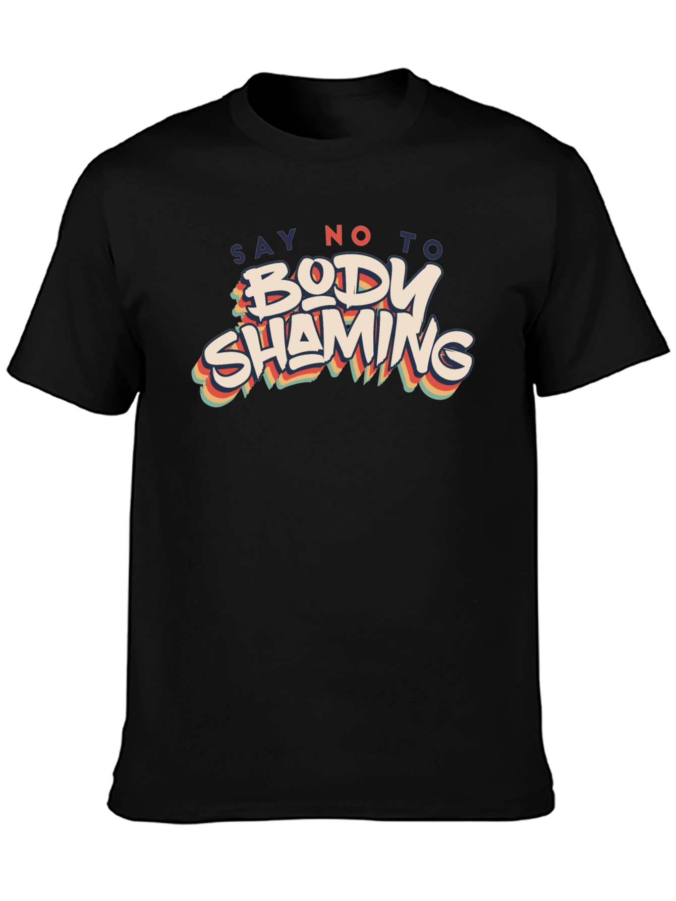 Say No to Body Shaming Graphic T-Shirt