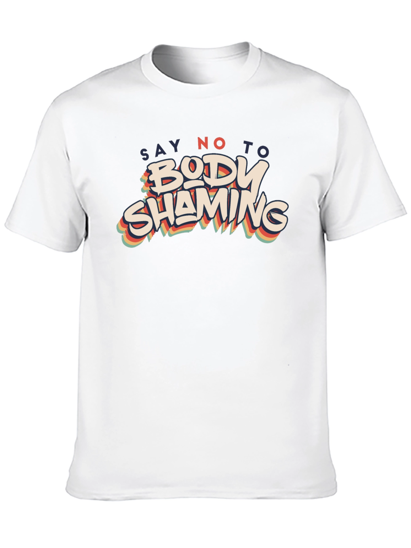 Say No to Body Shaming Graphic T-Shirt