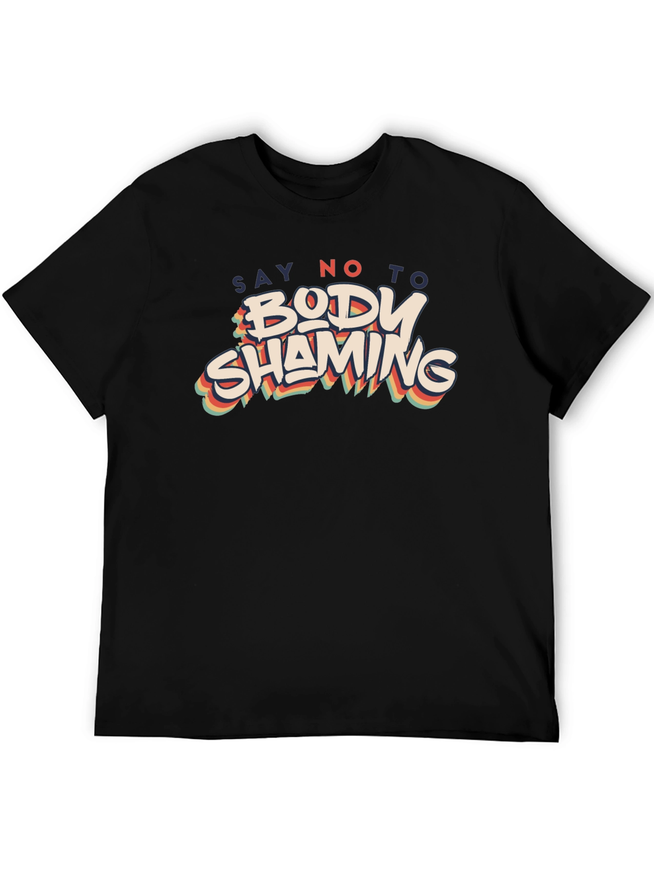 Say No to Body Shaming Graphic T-Shirt