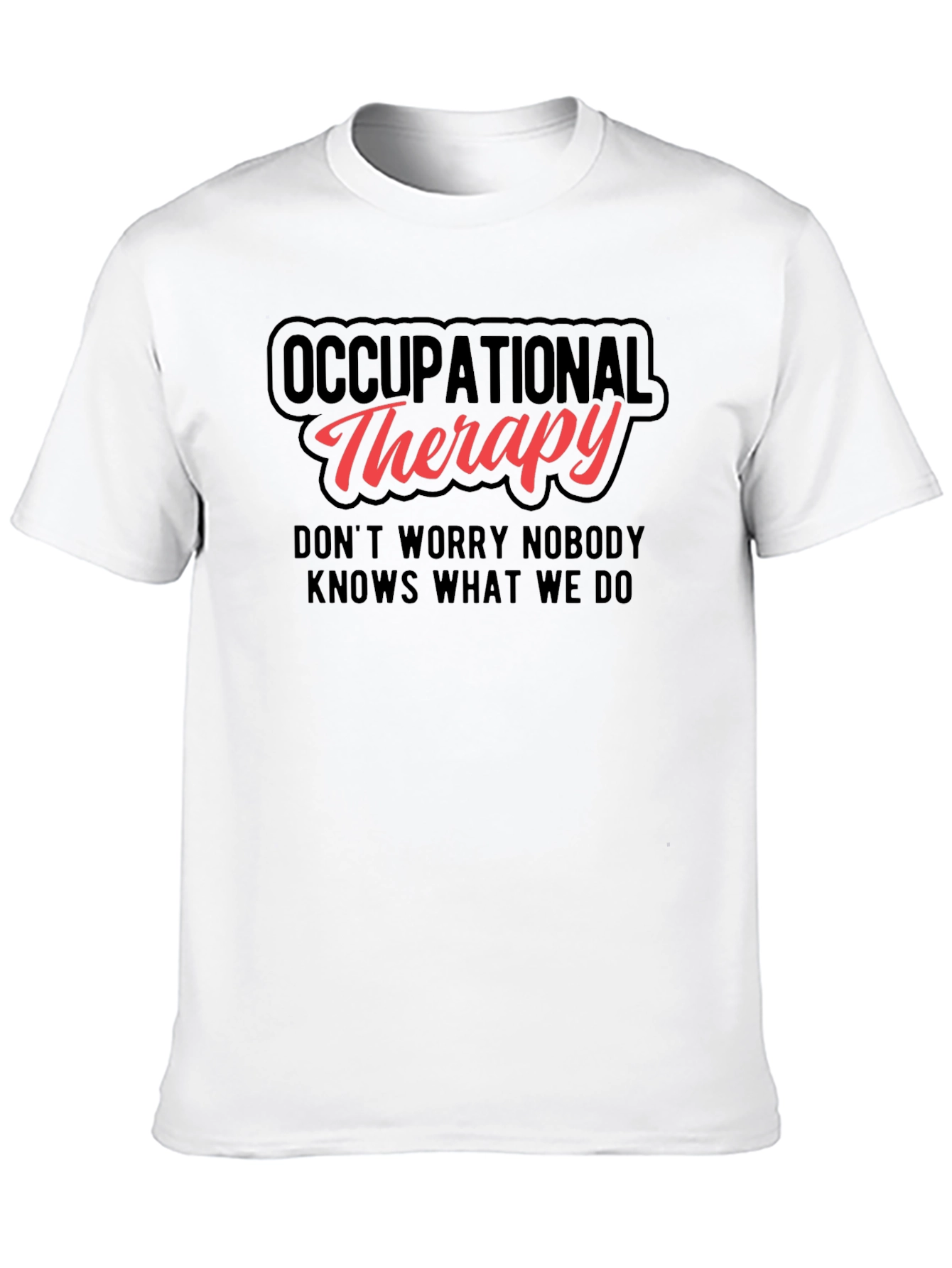 Occupational Therapy Graphic T-Shirt