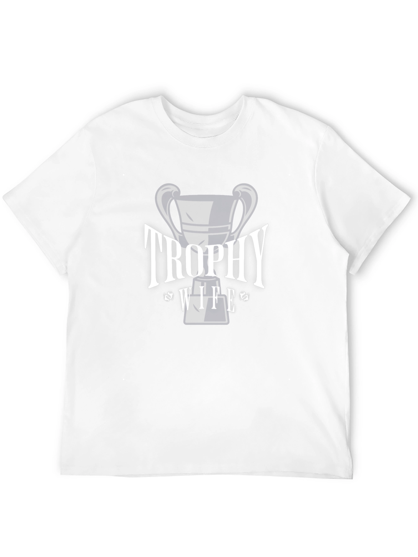 Trophy Wife Graphic T-Shirt